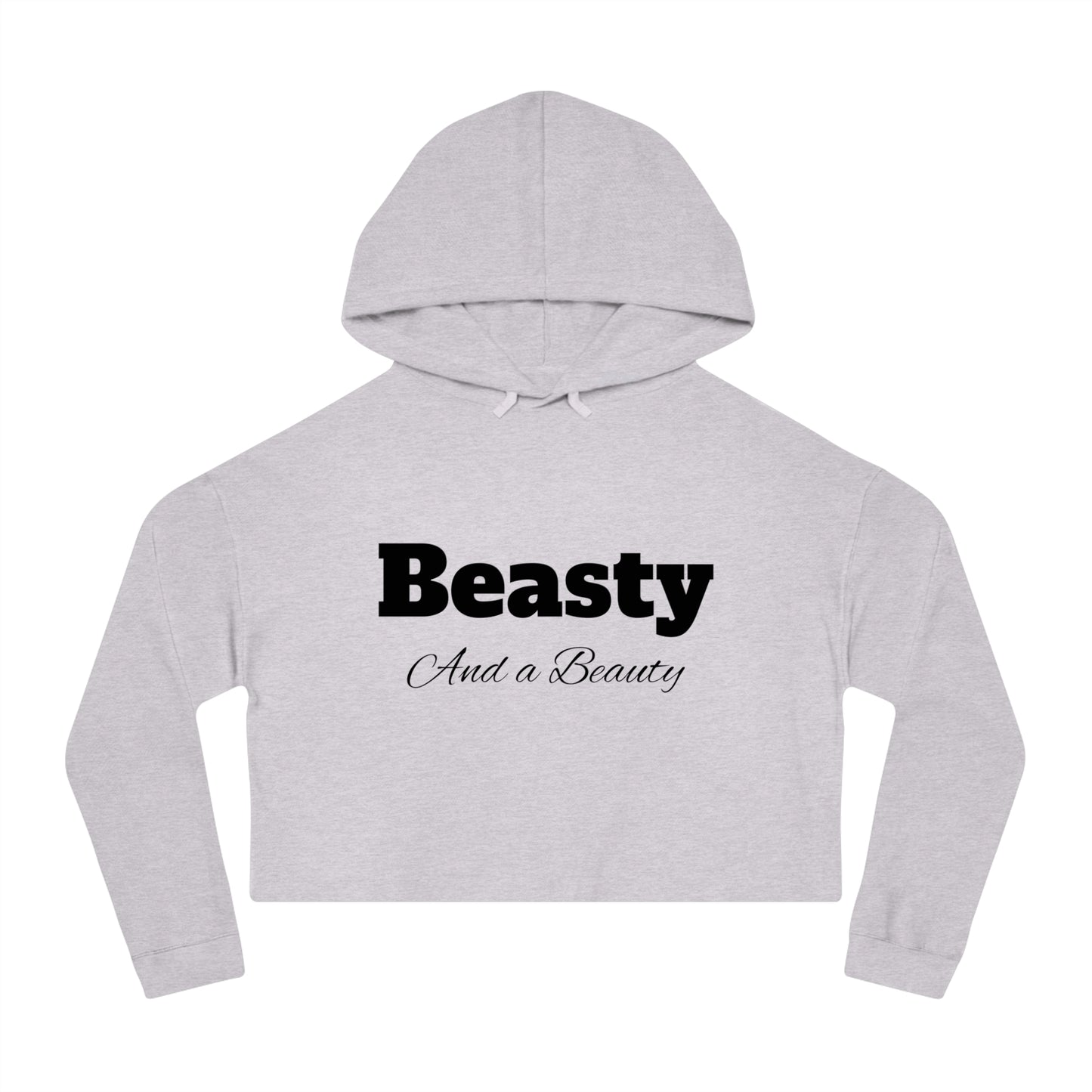 Beasty and a Beauty - Women’s Cropped Hooded Sweatshirt 100% cotton